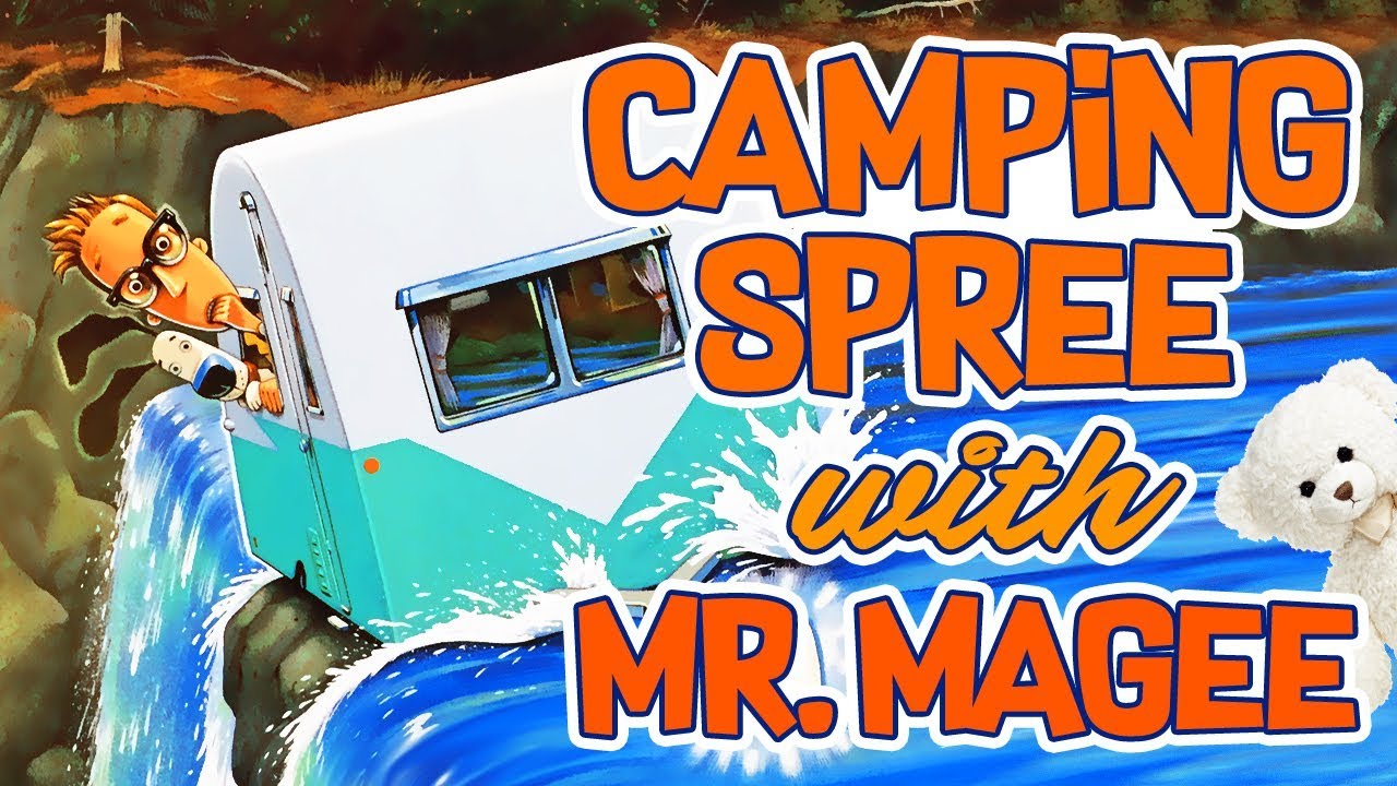 Kids Book Read Aloud | A Camping Spree With Mr. Magee by Chris Van Dusen | Ms. Becky's Storytime