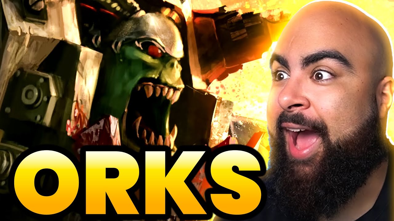 I LOVE THE ORKS!! | ORKS - WAR IS LIFE | WARHAMMER 40,000 Lore / History REACTION!