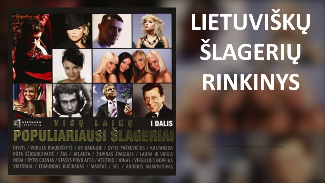 Visų Laikų Populiariausi Šlageriai. Lietuviškos Muzikos Albumas