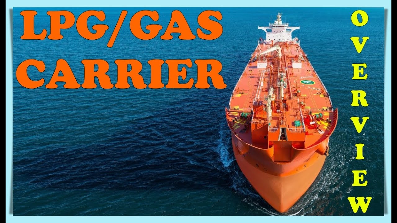 Торговый флот | Обзор судна-танкера для перевозки сжиженного нефтяного газа/газа!