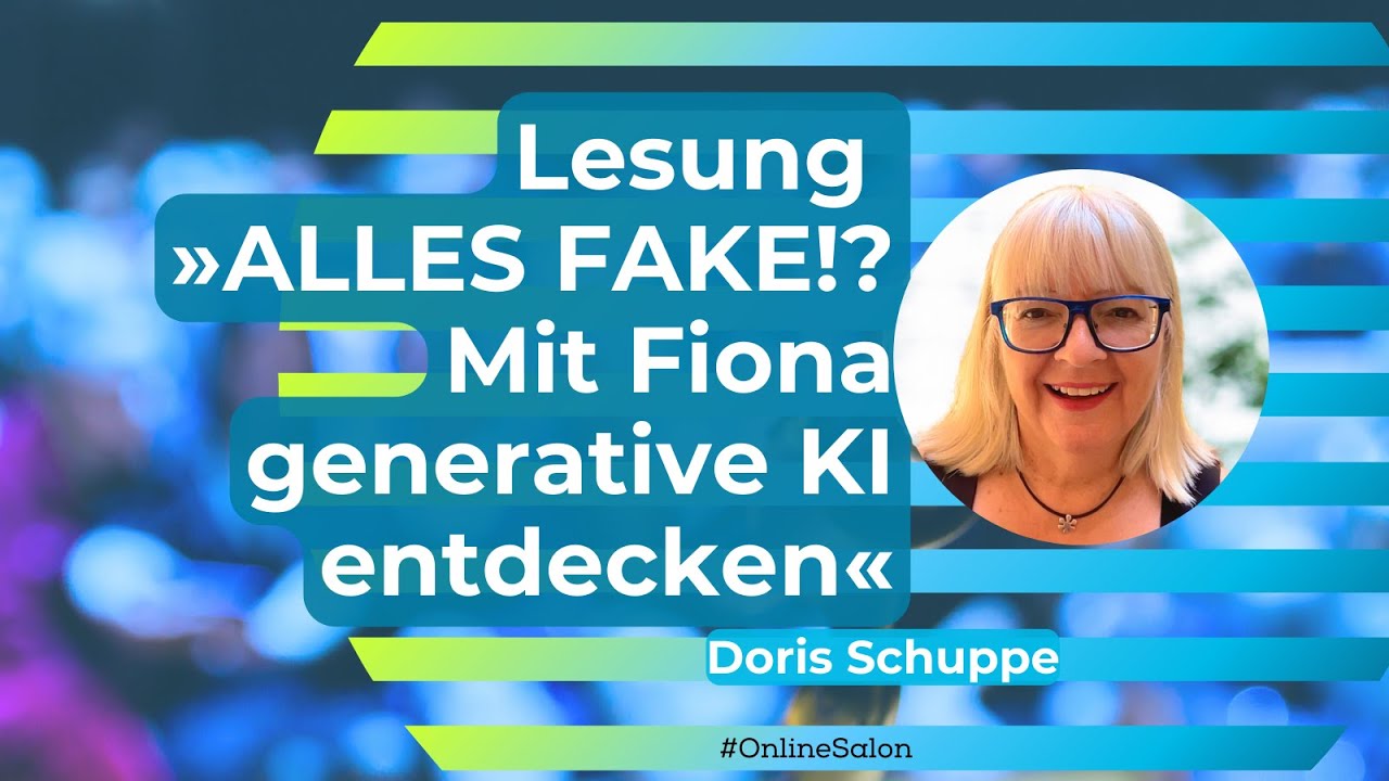 Online Lesung  »ALLES FAKE!?  Mit Fiona generative KI entdecken«