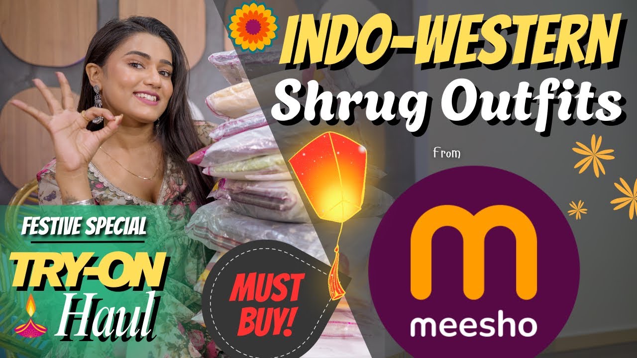 New collection of INDO WESTERN - SHRUG outfits from Meesho | Tyron | festive special haul | gimaashi