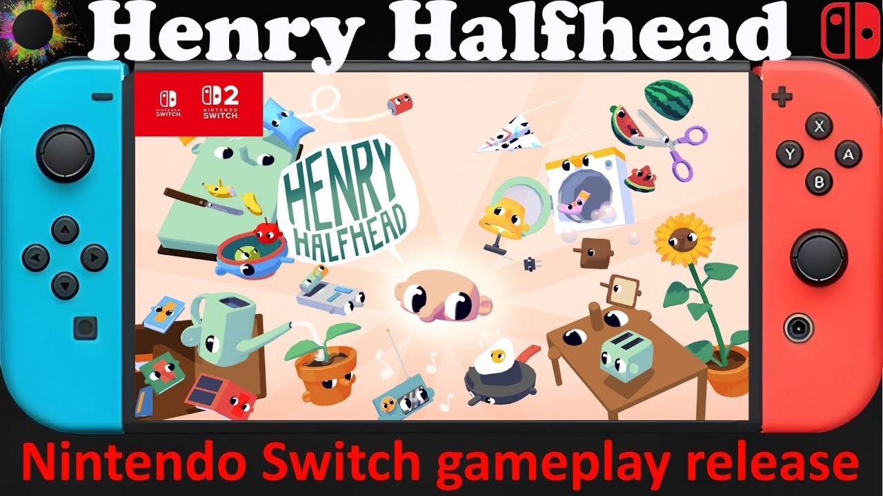 Henry Halfhead - Nintendo Switch / Switch 2 Compatible gameplay release