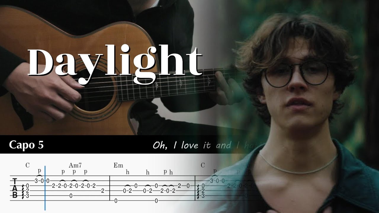 Daylight - David Kushner - Fingerstyle Guitar TAB Chords