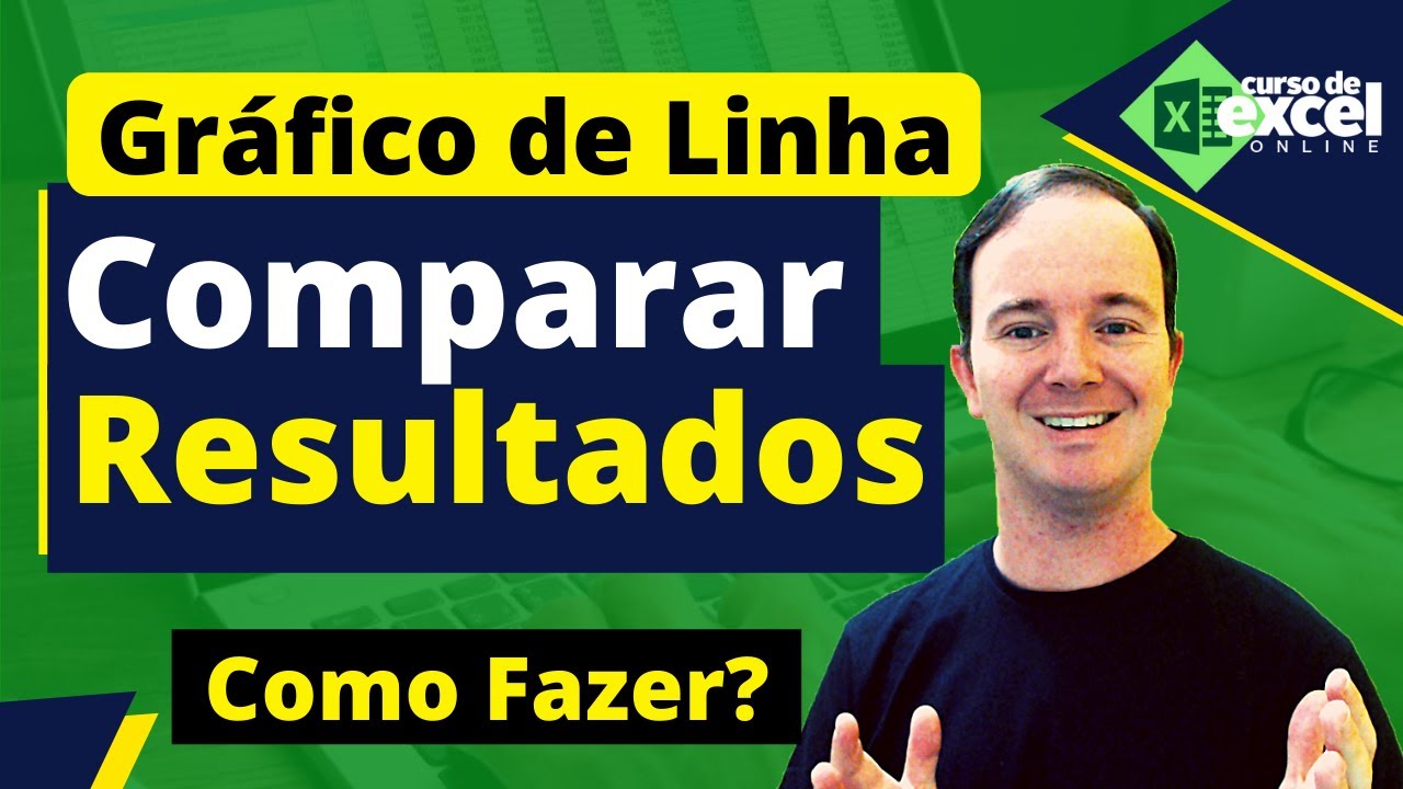 Gráfico de Linha para Comparar Resultados no Excel