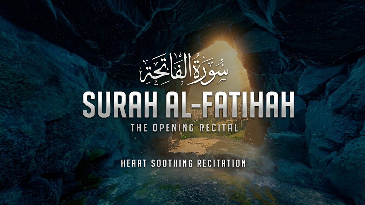 Surah Al-Fatiha | Mother of the Quran | Beautiful Recitation by Alaa Aqel | سورة الفاتحة