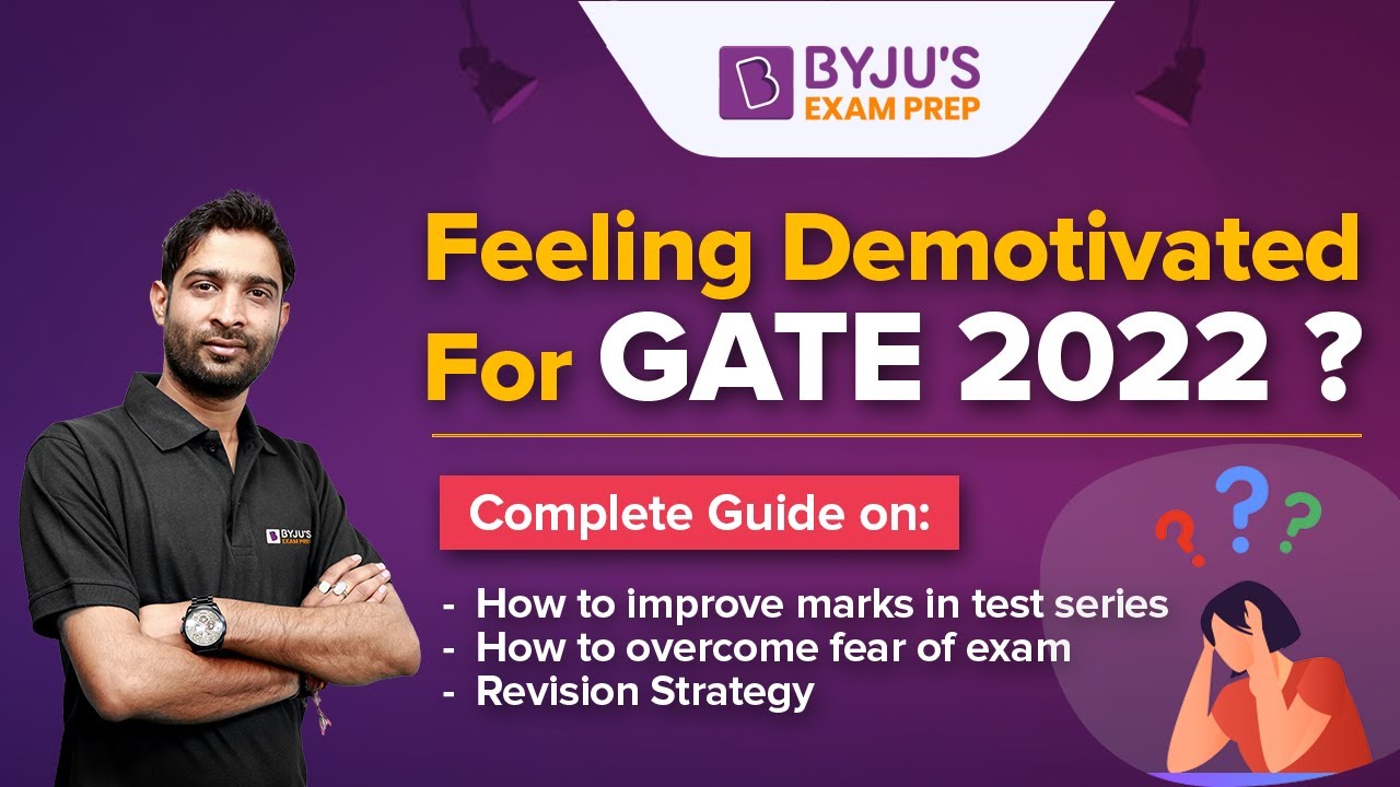 Feeling Demotivated for GATE 2022?? A Complete Guidance Session | Chandan Jha
