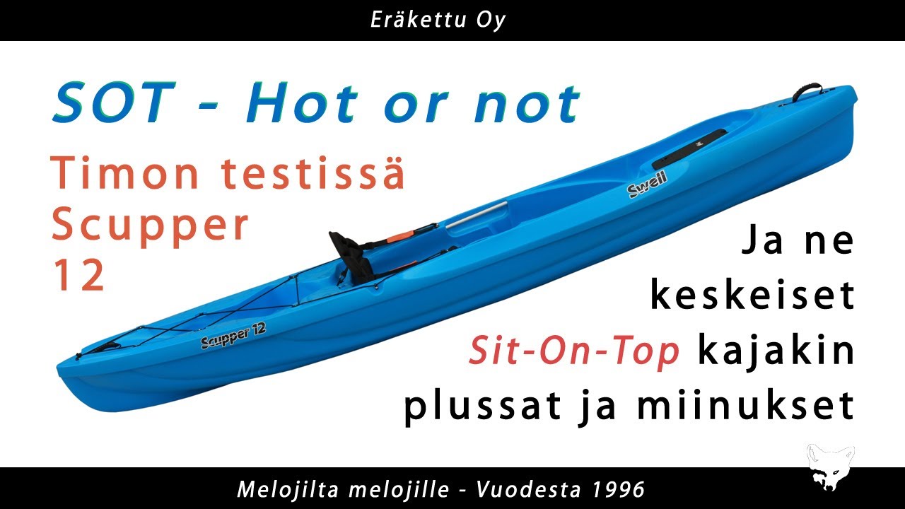 Scupper 12 SOT-kajakki testissä