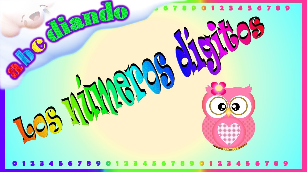 Los n&uacute;meros d&iacute;gitos para ni&ntilde;os