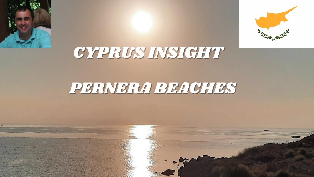 A Look at Some Beaches in Pernera Cyprus.