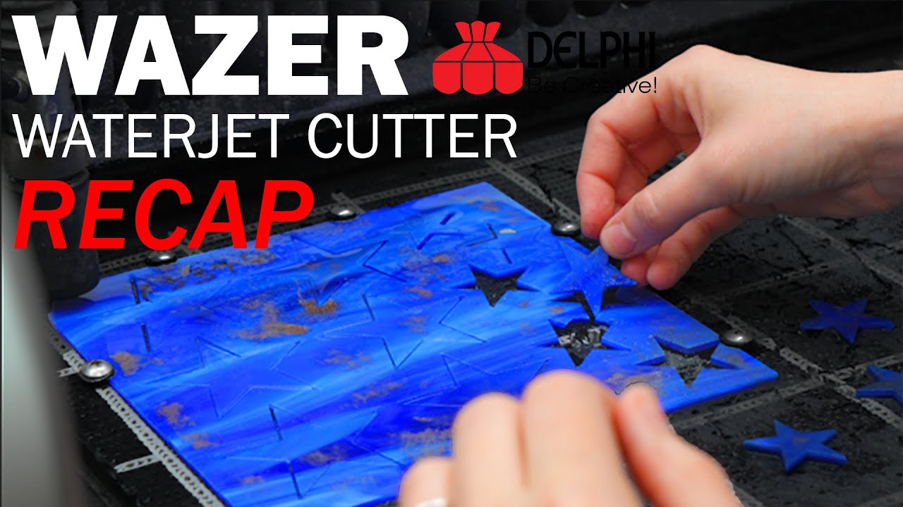 Wazer Waterjet Cutter | Delphi Live Recap