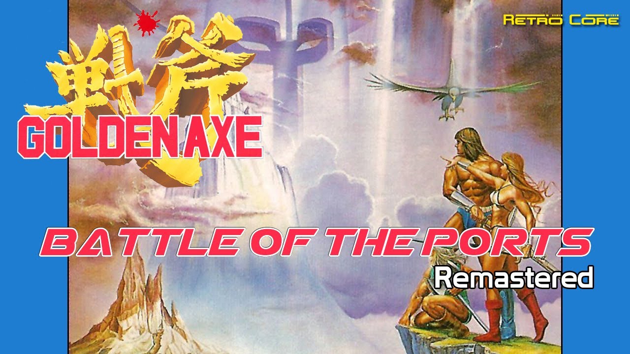 Battle of the Ports Remastered - Golden Axe (ゴールデンアックス) Show #325 - 60fps