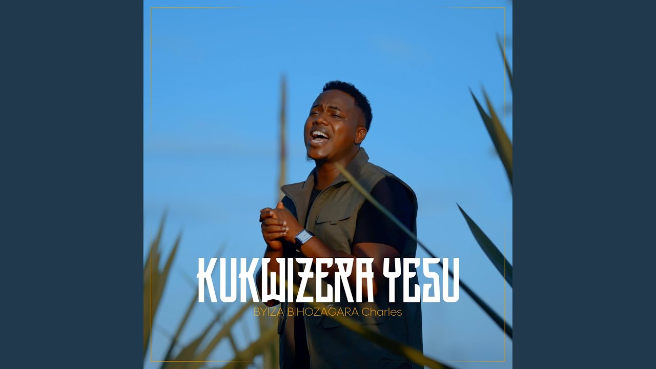 KUKWIZERA YESU