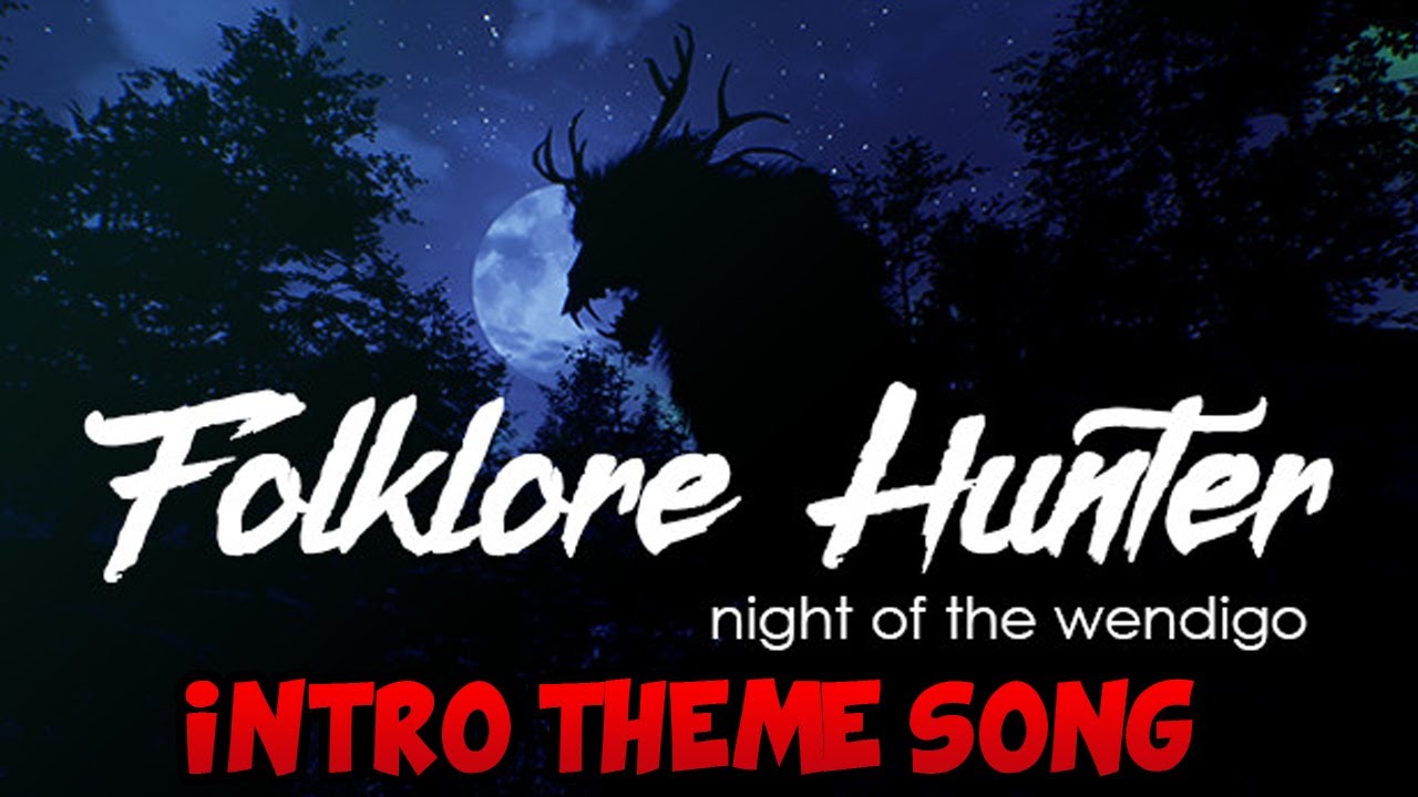 Folklore Hunter | Intro Theme (OST)
