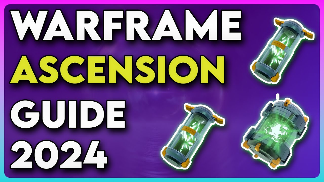 Warframe Ascension Gamemode Guide 2024
