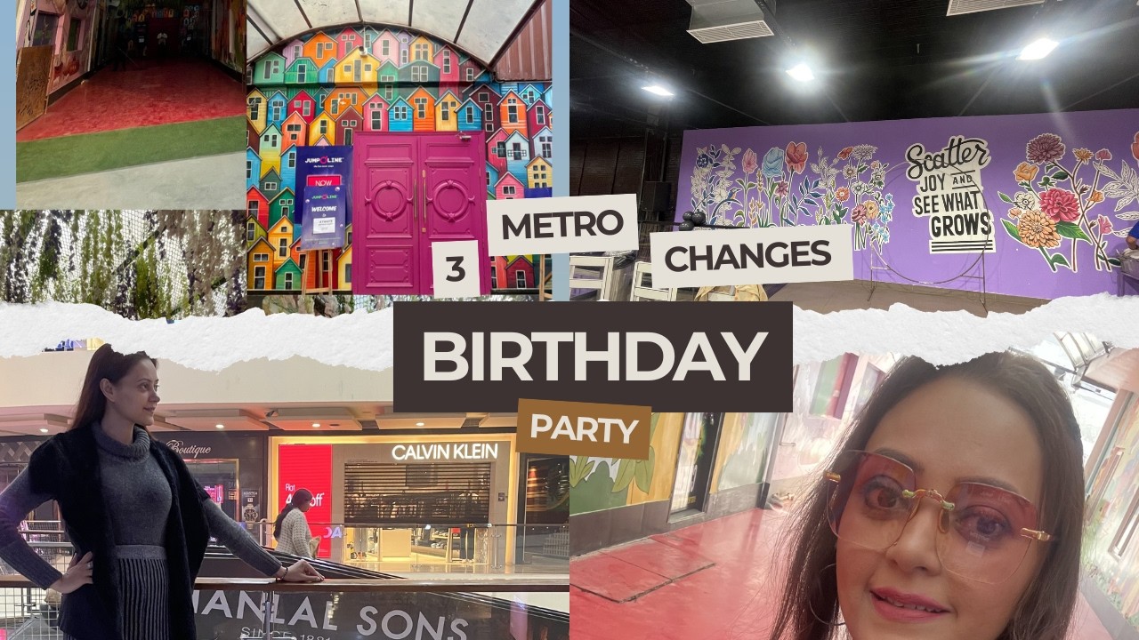 Shopping, Metro Adventure & Birthday Party Fun 🎂 | Delhi to Gurgaon Vlog