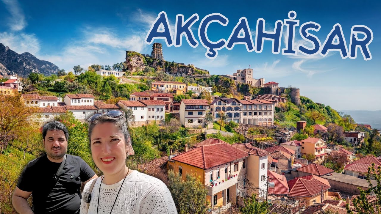 Arnavutluk'ta Bir Türk Köyü: AKÇAHİSAR (KRUJE)