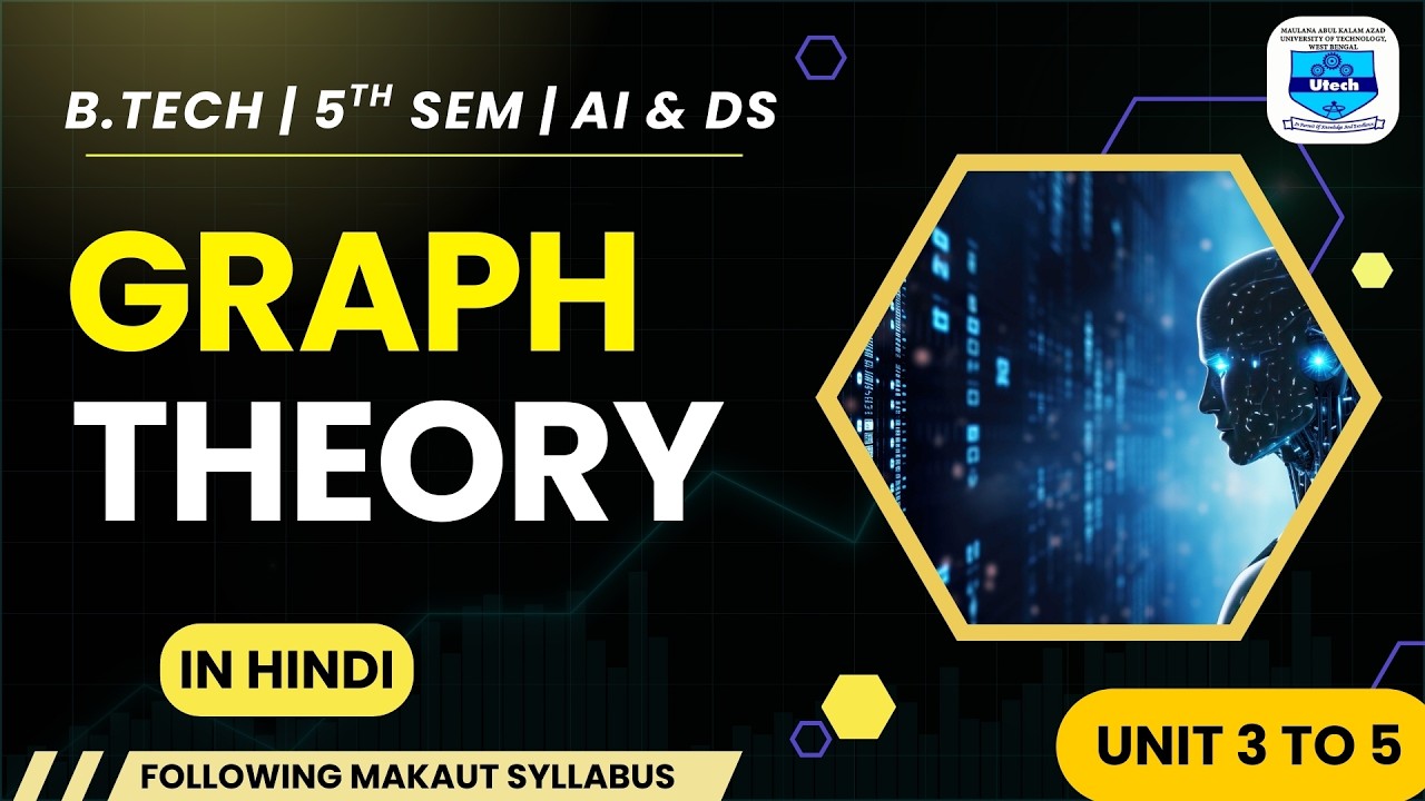 GRAPH THEORY | MAKAUT | B-TECH | AI & DS | 5th SEM