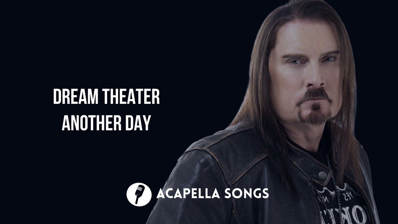 Dream Theater - Another Day (ACAPELLA)