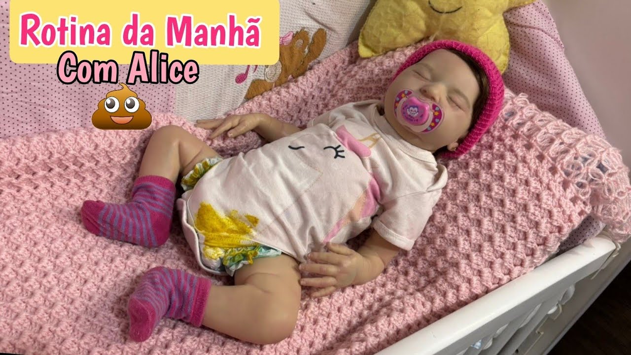 Rotina da Manhã com minha Bebê Reborn 