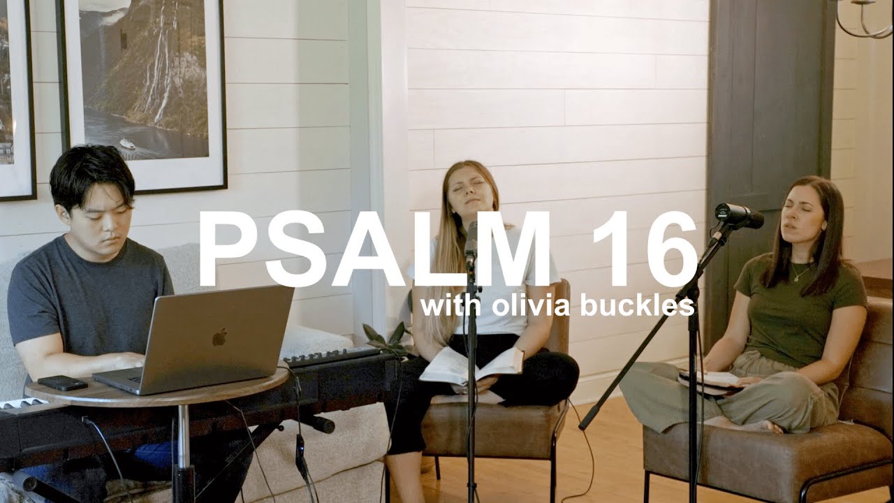 Psalm 16 | Intimate Soaking Worship | Hannah Yoo & Olivia Buckles
