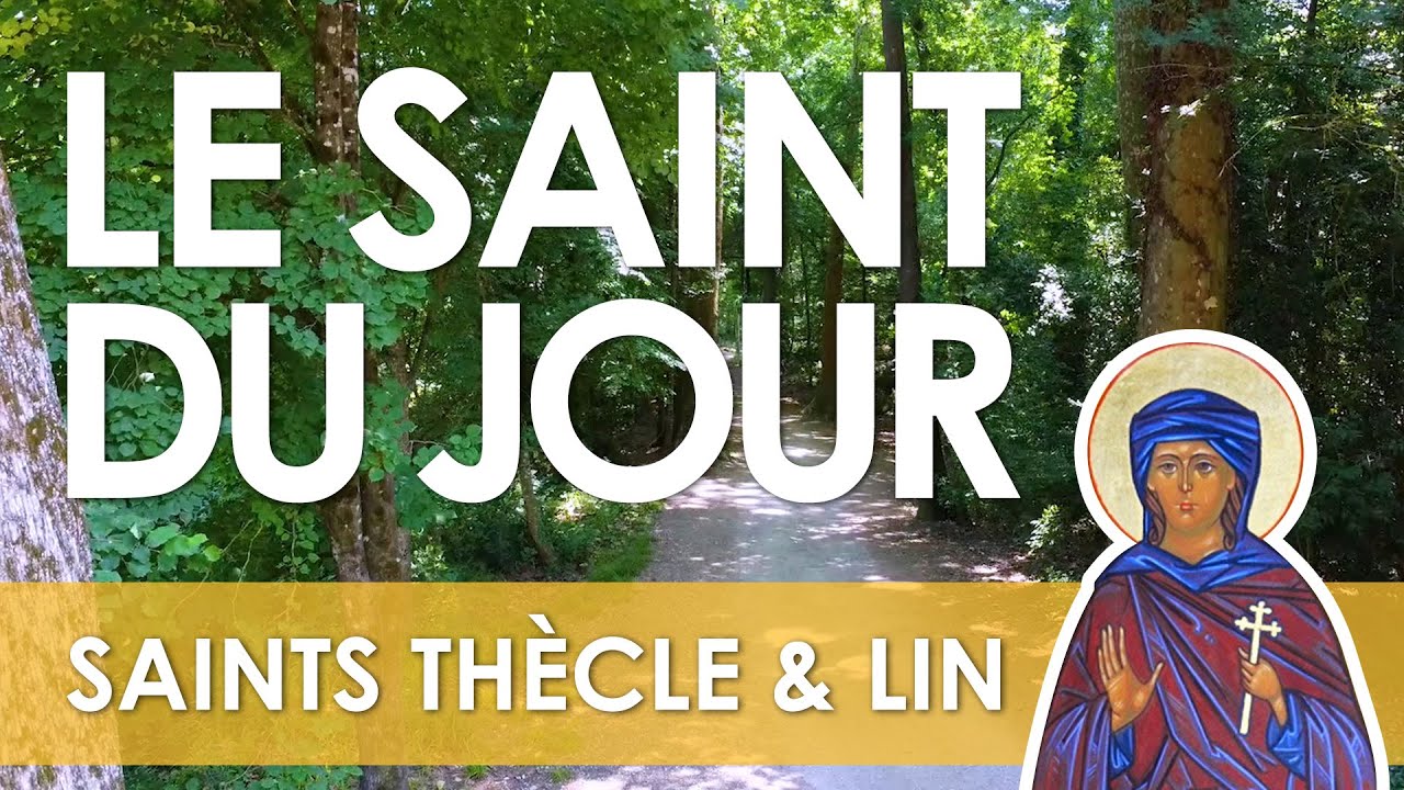 23 Septembre - Saints Thècle & Lin