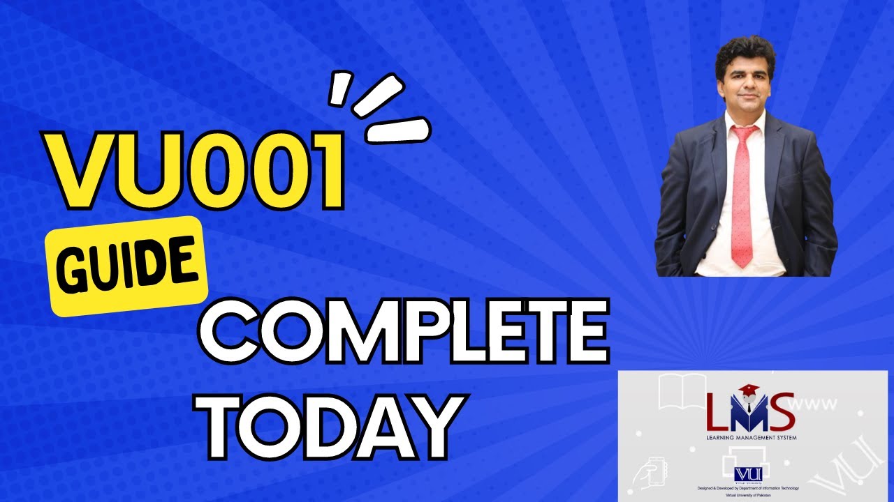 VU001 Course complete Guide Virtual University