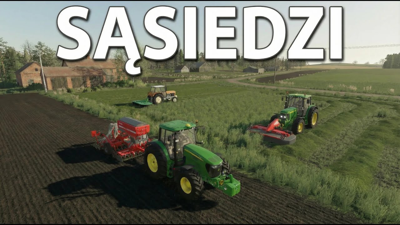Rozpoczęcie sezonu (2) [SĄSIEDZI] FS22