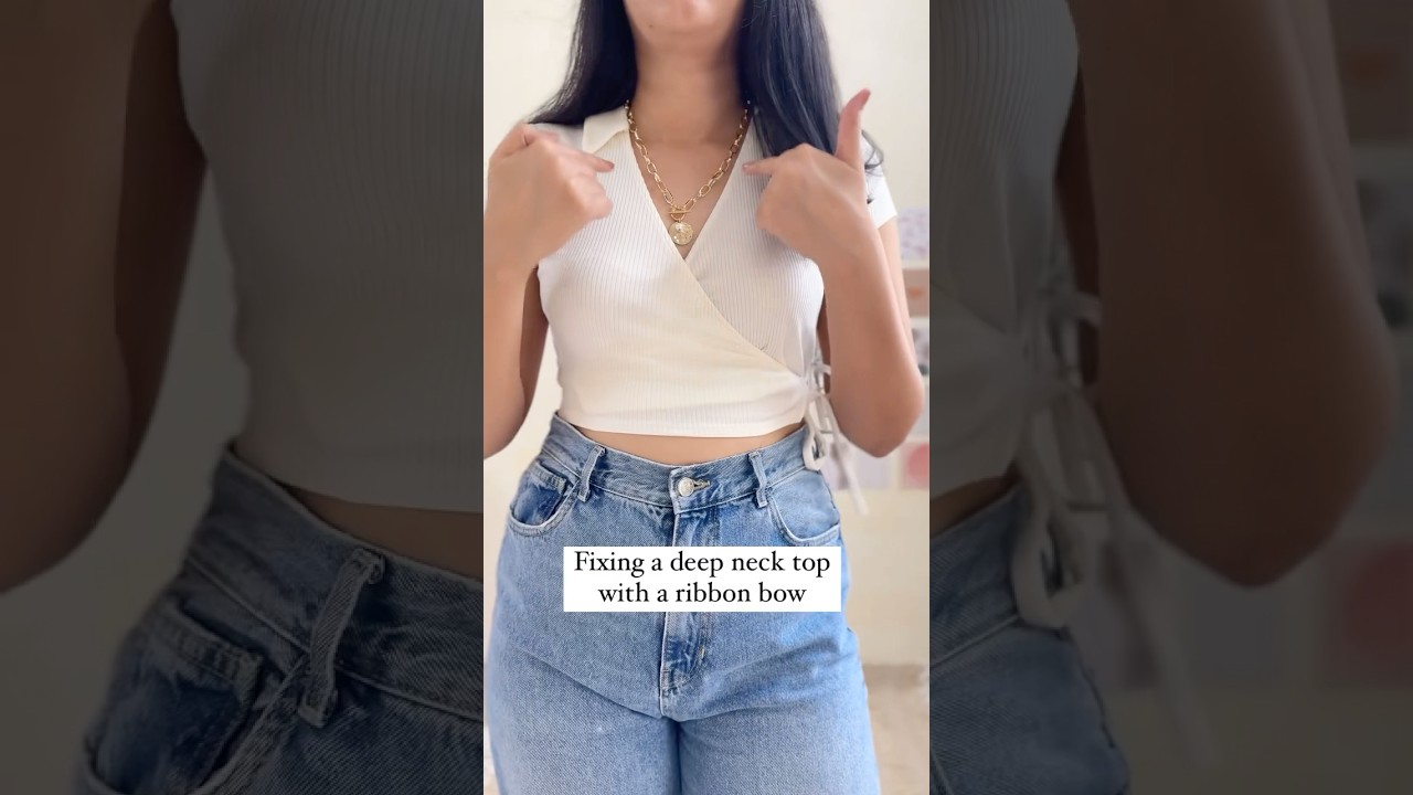 Fashion Hack to fix deep neck tops 