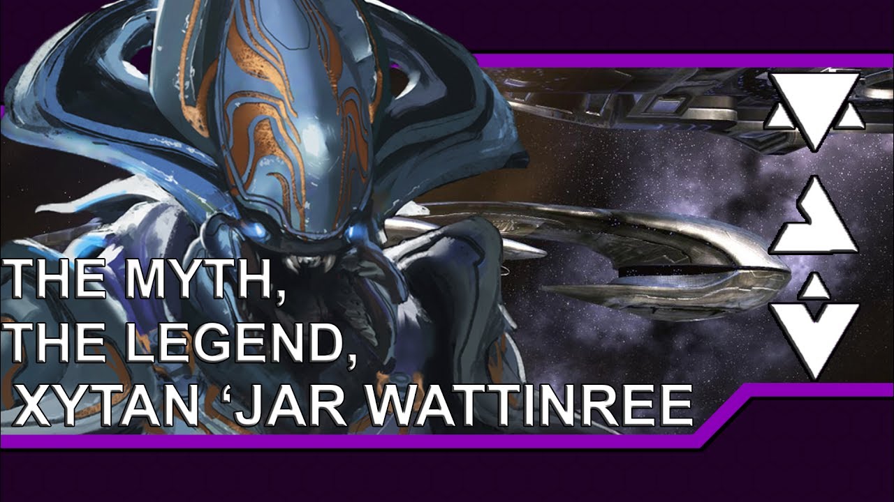The Myth, the Legend- Xytan 'Jar Wattinree