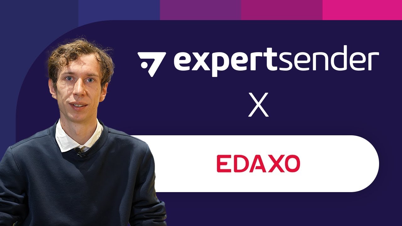 Efektywny e-mail marketing w e-commerce | Case Study EDAXO x ExpertSender