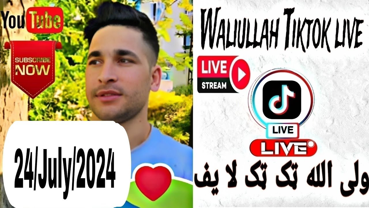 Waliullah TikTok Live || 24th July 2024