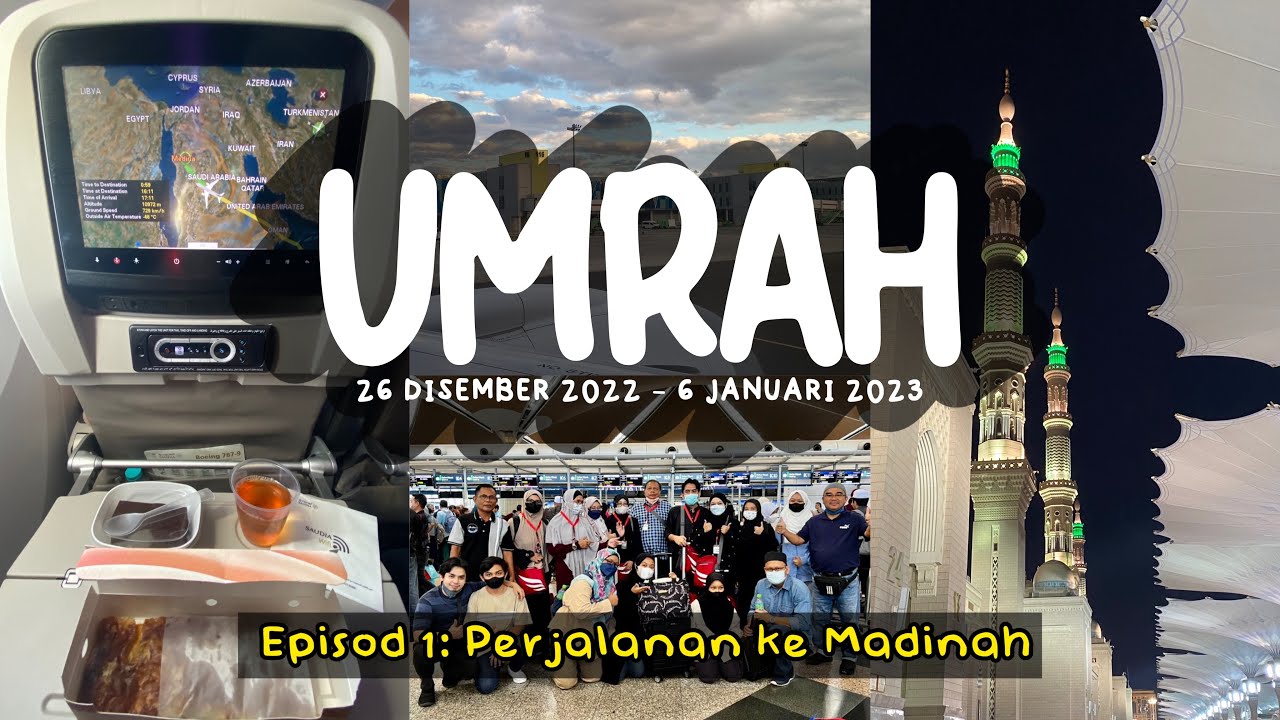 EPISOD 1 - Umrah Disember 2022 - Januari 2023 bersama EMRAZ Travel | Penerbangan SV 0831 KUL-MED