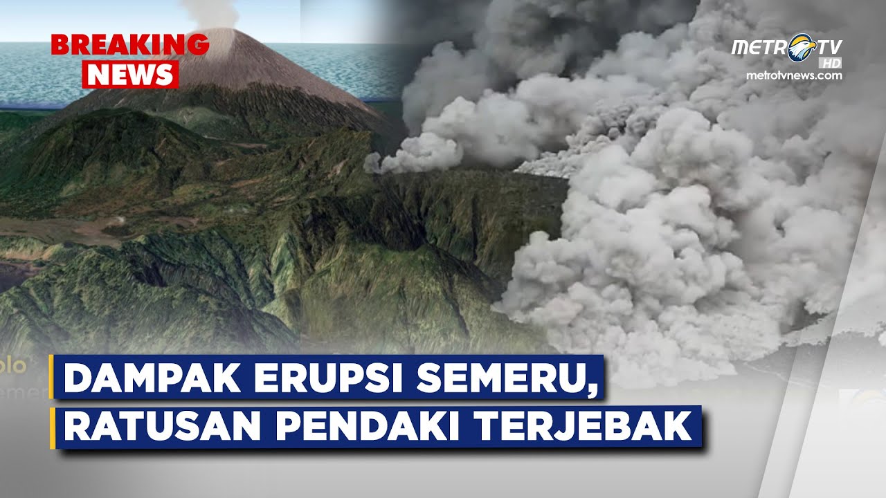 BREAKING NEWS - DAMPAK ERUPSI, RATUSAN PENDAKI SEMERU TERTAHAN DI RANU KUMBOLO