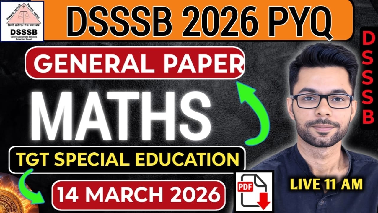 DSSSB Maths 2026 | 14 March Paper Sol.-2 | PRT, TGT, PGT, MTS, ASO, DASS Grade 2 | By Shivam Chauhan