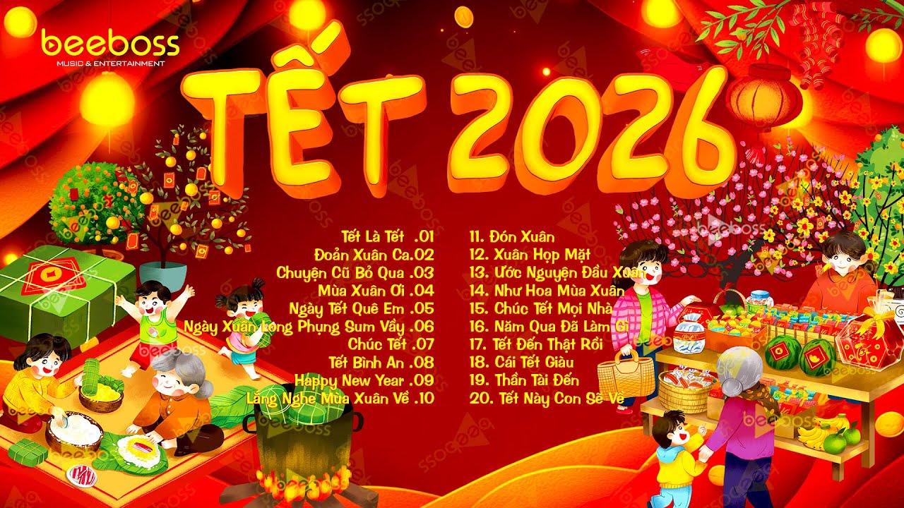 Nhạc Tết 2026 EDM Mới Nhất - Nhạc Xuân 2026 Remix Hay Nhất Nghe Là Thấy Tết, Đón Tết Nguyên Đán 2026