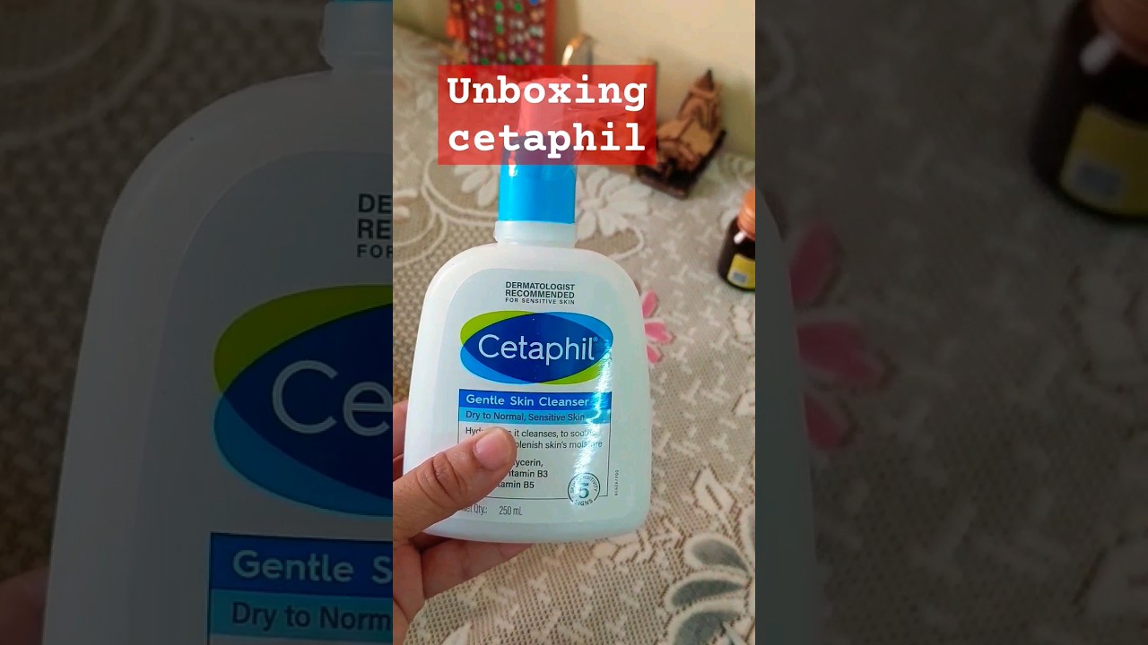 unboxing cetaphil 