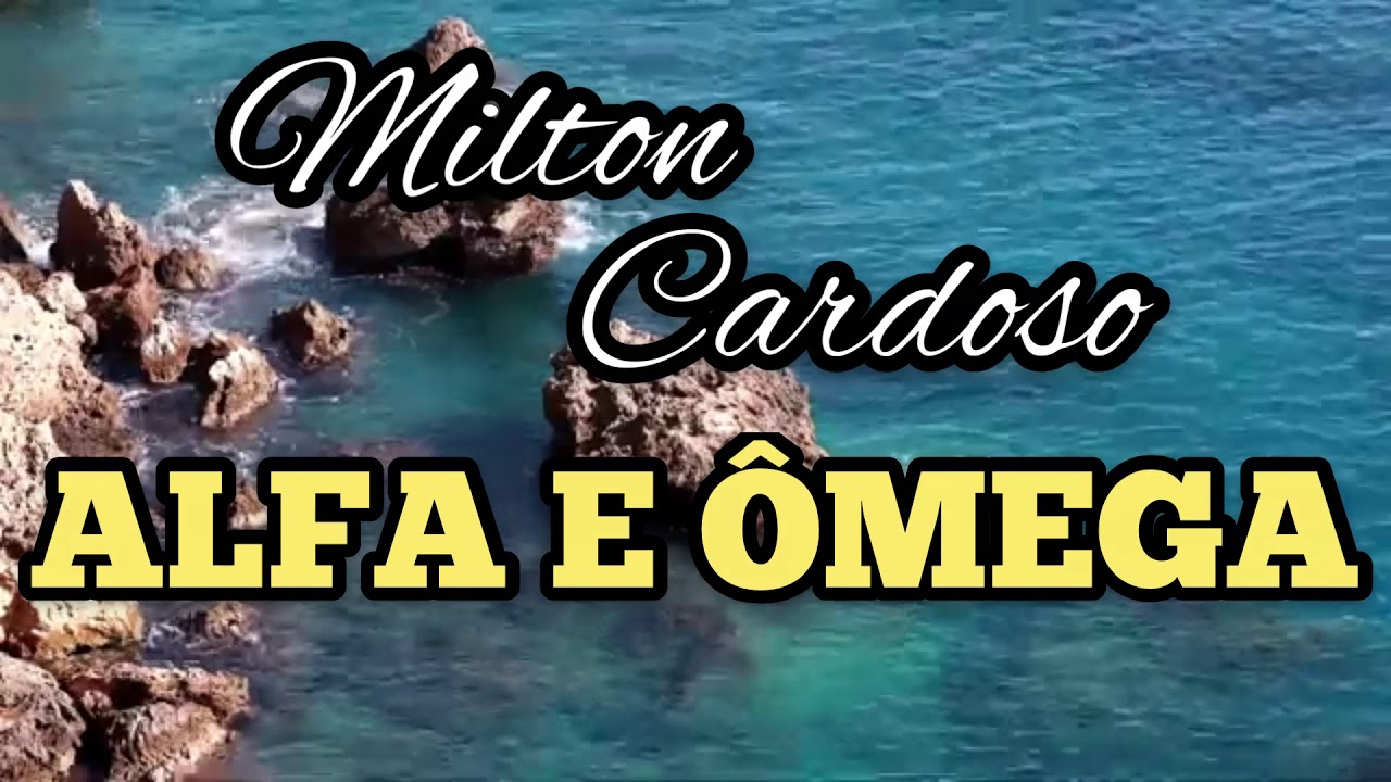 Milton Cardoso - Alfa e Ômega (Cover)