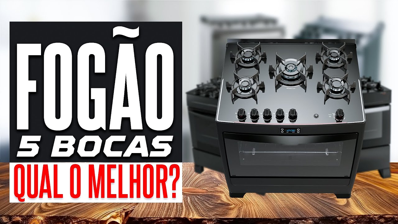 Qual o MELHOR Fogão 5 BOCAS em 2024? - Top 7 Melhores Fogões 5 Bocas Custo-Benefício