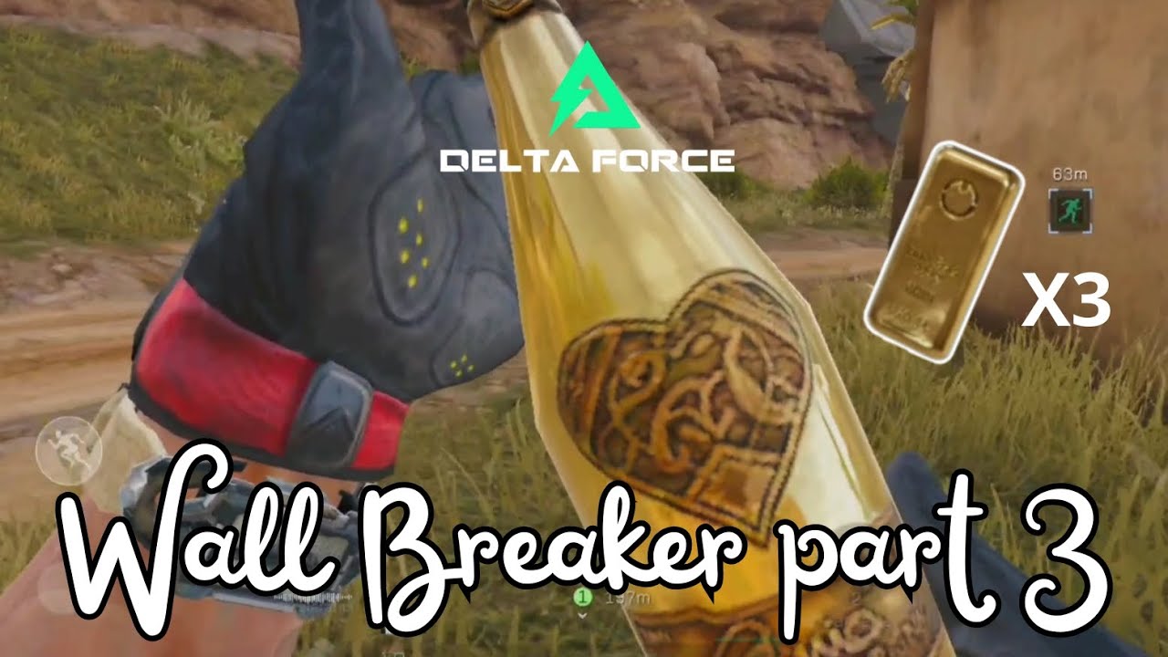 DELTA FORCE MOBILE 🖤 WALL BREAKER PART 3