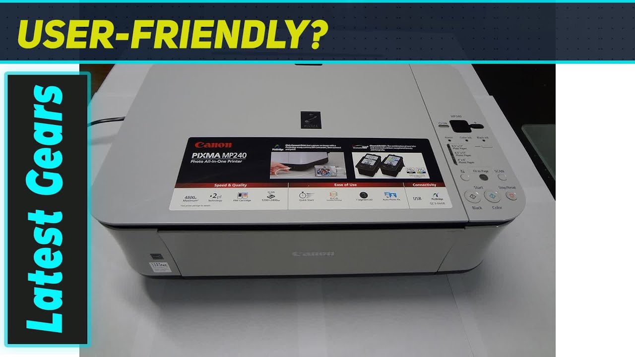 Canon PIXMA MP240: Best Budget All-in-One Printer?
