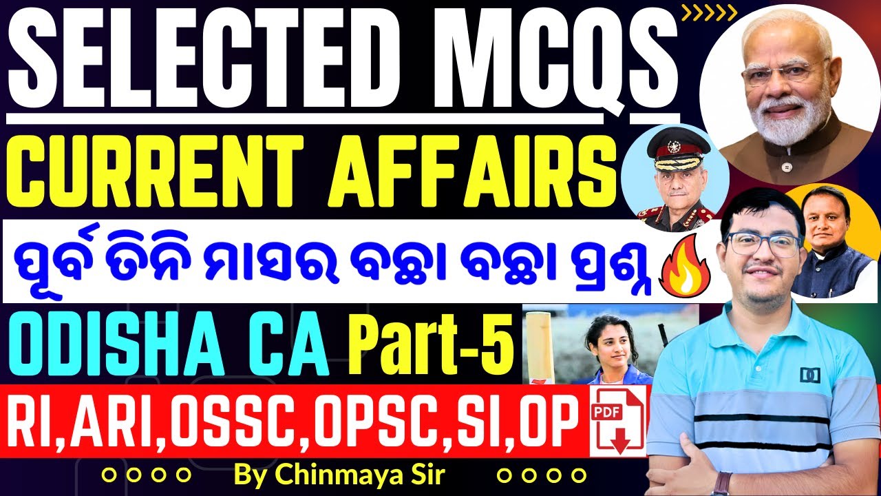 Most Expected 🔥 Current Affairs Questions Part 5/ September 2025/Revision Class/By CP SIR/OSSSC Exam