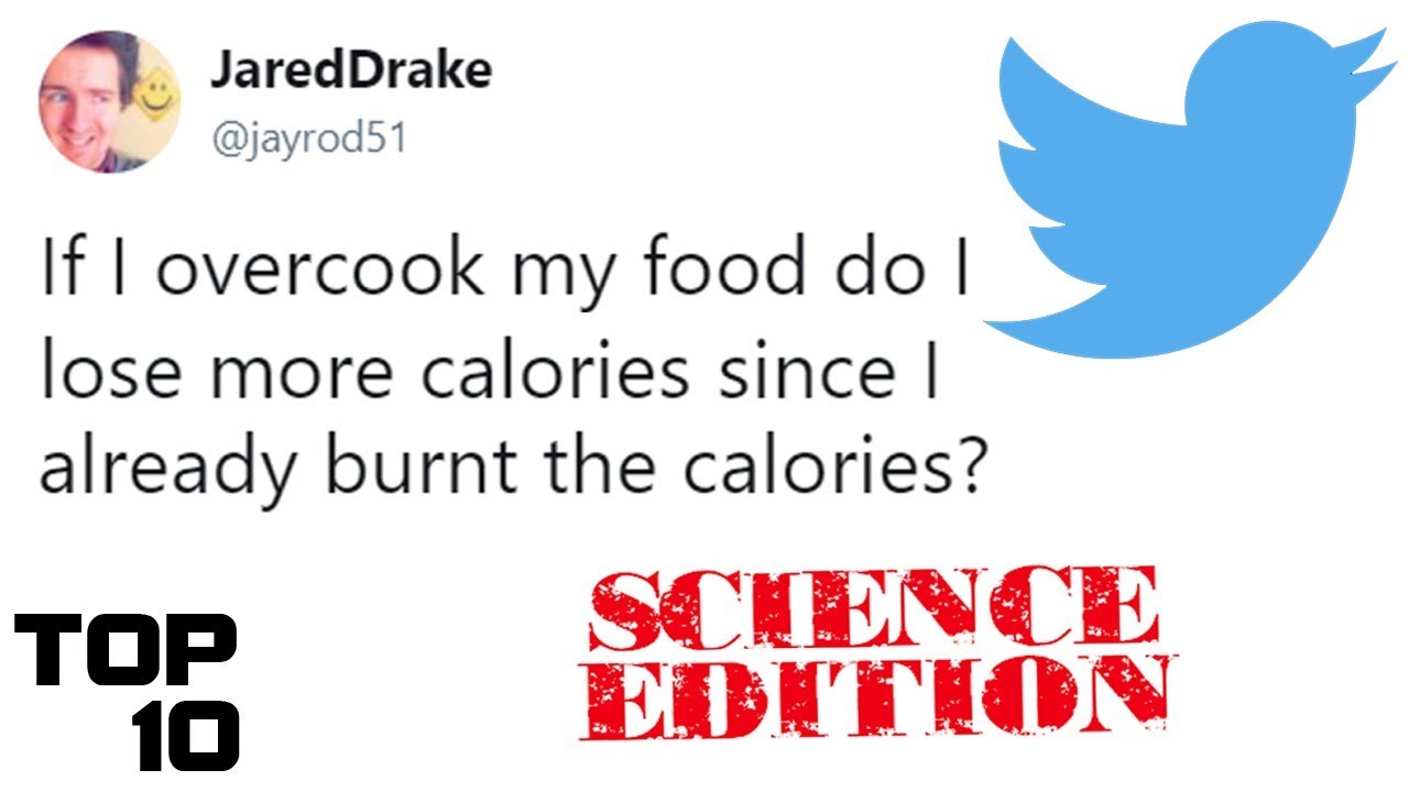 Top 10 Dumbest Tweets - Science Edition