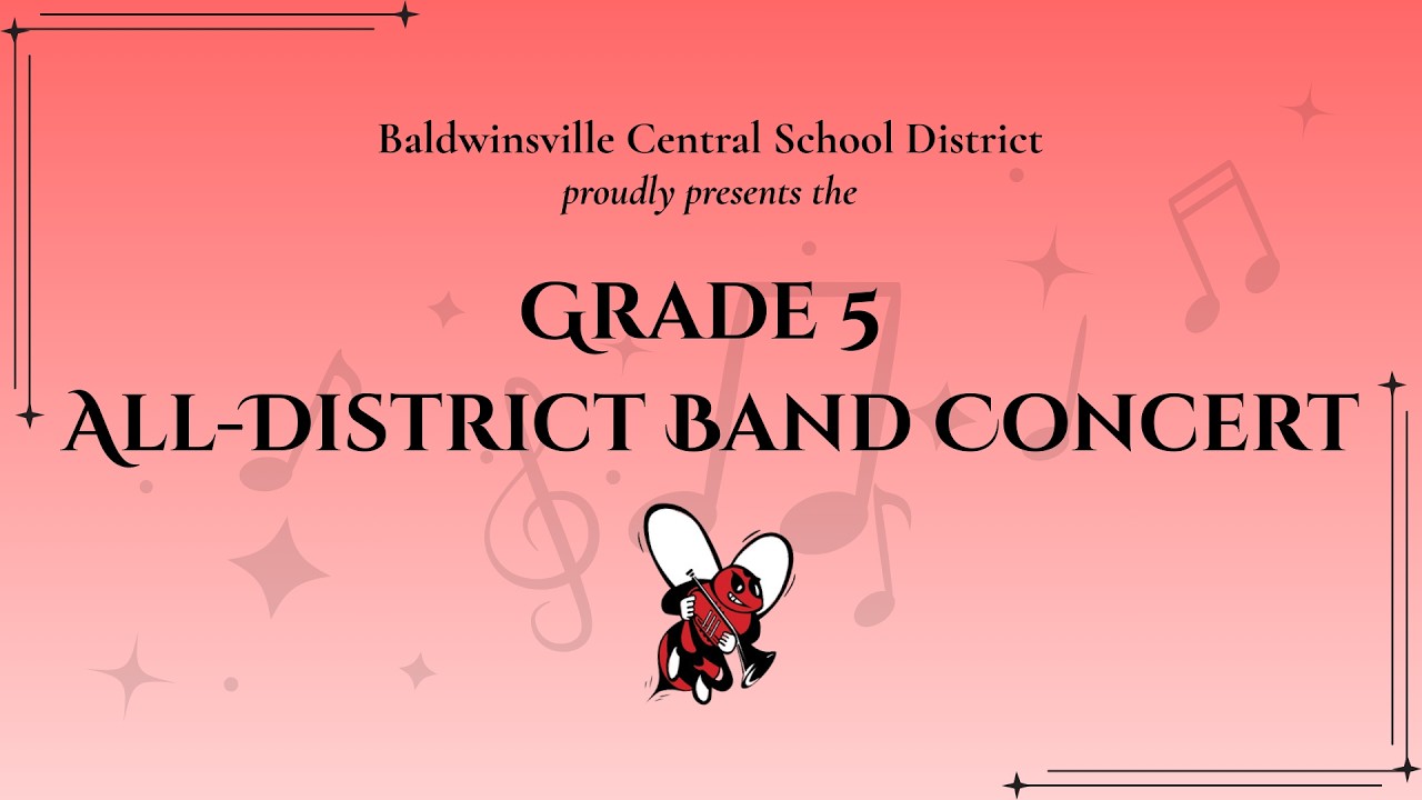 Baldwinsville Central Schools: Grade 5 District Band Concert February 23, 2026