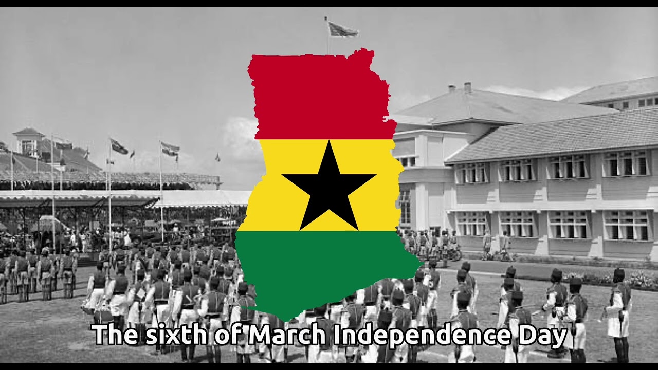 “Birth of Ghana” - Ghanaian independence song