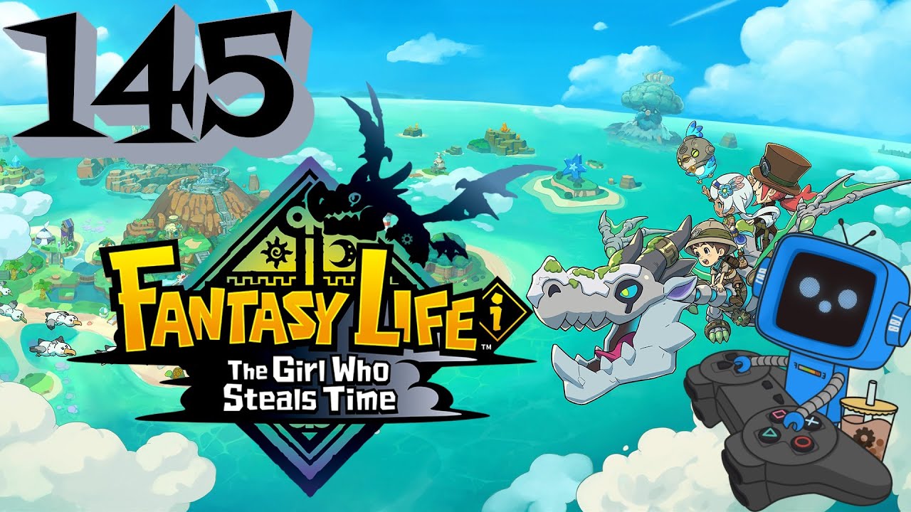 Fantasy Life i The Girl Who Steals Time | Let's Play | Episode 145 | Treasure Grove To 400 Years Ago