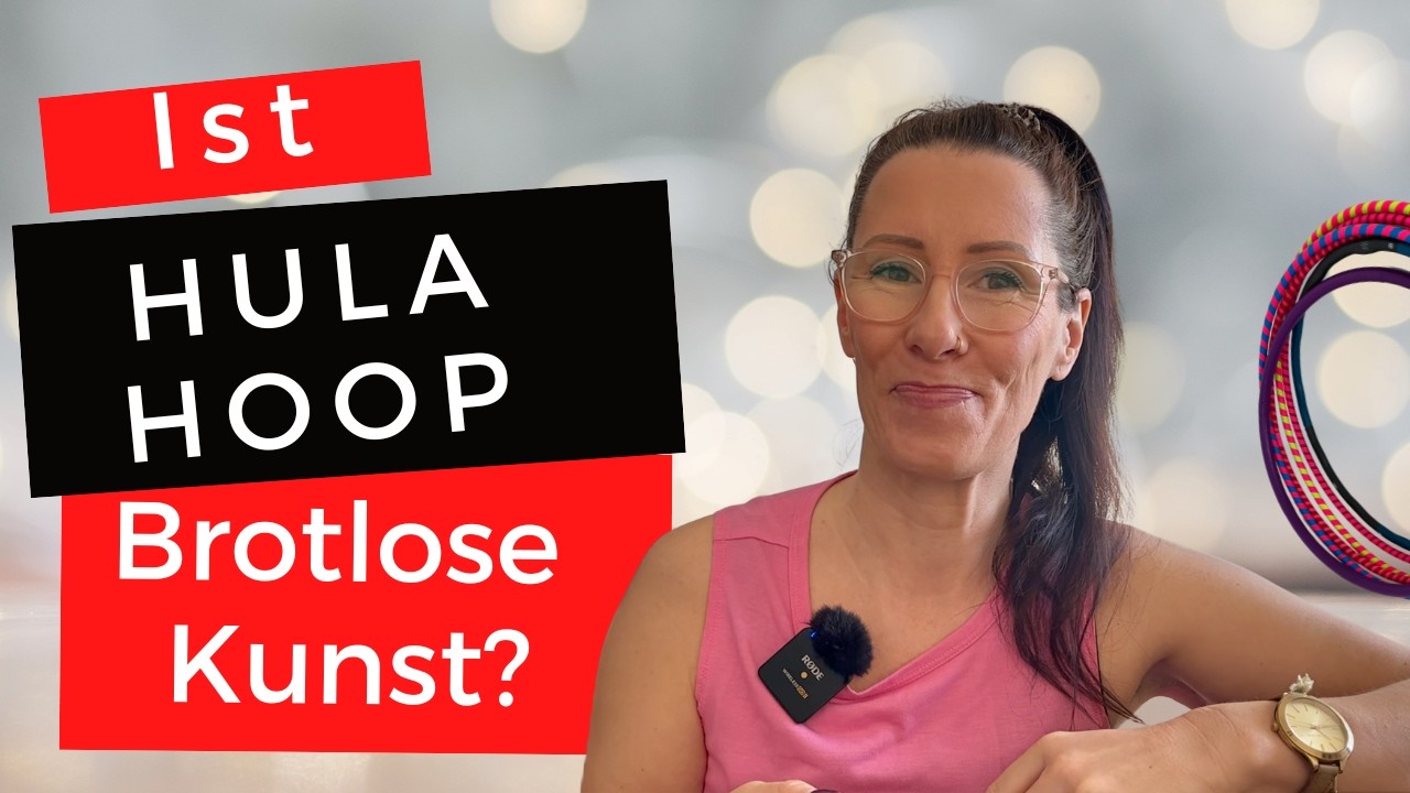 Wie du als Hula Hoop Trainerin Geld verdienst