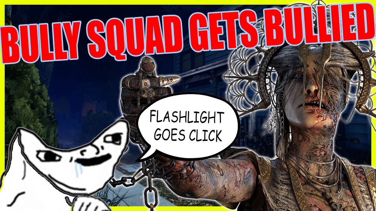 Flashlight Bully Squad Gets Destroyed || Dead By Daylight