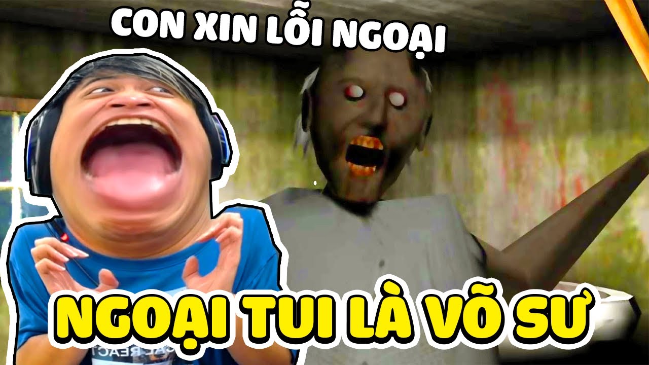 Bà Ngoại Hôm Nay Muốn Đấm Tui