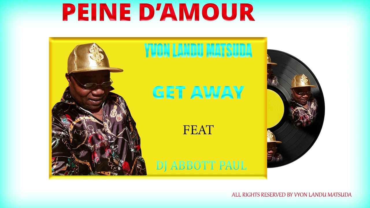 Yvon landu Matsuda - Get Away ( Official Audio )